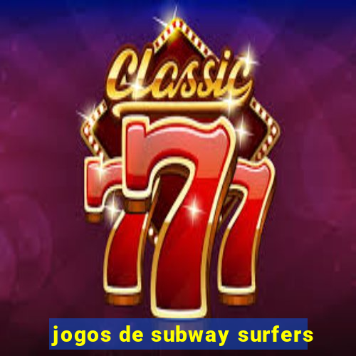 jogos de subway surfers